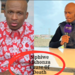 Siphiwe Mkhonza Cause Of Death