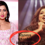 Shreya Ghoshal Biography